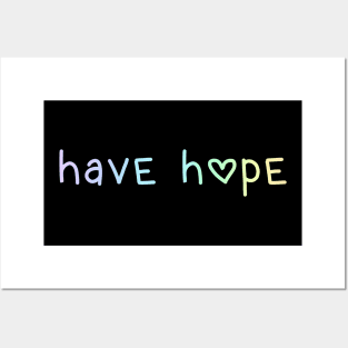 Have Hope (Pastel Rainbow Ombre) Posters and Art